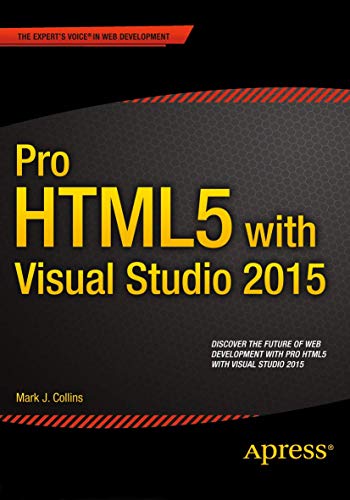 Pro HTML5 with Visual Studio 2015 [Paperback]