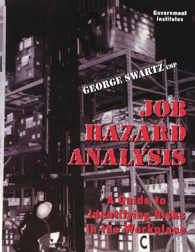 Job Hazard Analysis A Guide to Identifying Risks in the Workplace [Paperback]