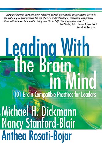 Leading With the Brain in Mind 101 Brain-Compatible Practices for Leaders [Hardcover]