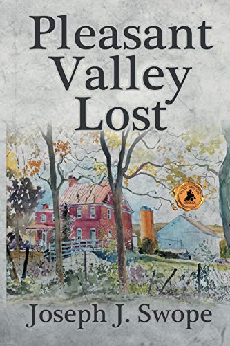 Pleasant Valley Lost [Paperback]
