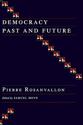 Democracy Past and Future [Paperback]