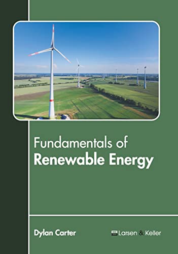 Fundamentals of Renewable Energy [Hardcover]