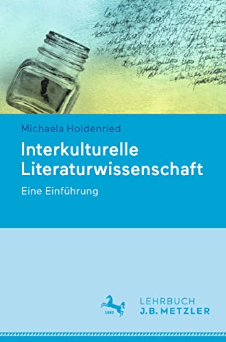Interkulturelle Literaturwissenschaft Eine Einfhrung [Paperback]