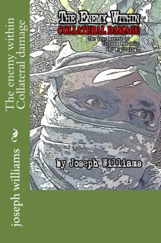 The Enemy Within   Collateral Damage (volume 1) [Paperback]