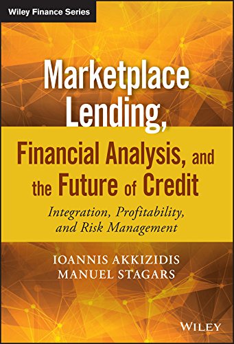 Marketplace Lending, Financial Analysis, and the Future of Credit Integration,  [Hardcover]