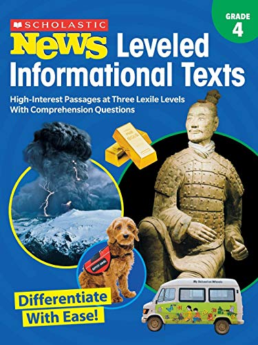 Scholastic News Leveled Informational Texts Grade 4 High-Interest Passages Wri [Paperback]
