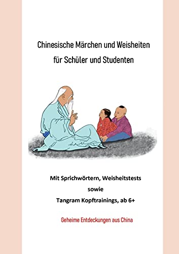 Chinesische Marchen Und Weisheiten Fur Schuler Und Studenten