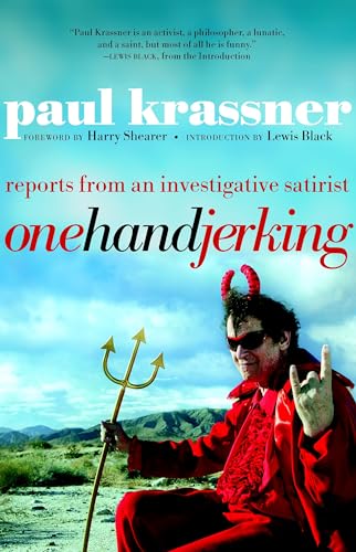 One Hand Jerking Reports From an Investigative Journalist [Paperback]
