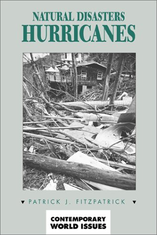 Natural Disasters Hurricanes A Reference Handbook (contemporary World Issues) [Hardcover]