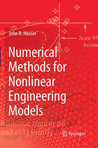 Numerical Methods for Nonlinear Engineering Models [Paperback]