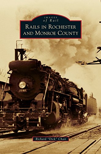 Rails In Rochester And Monroe County [Hardcover]