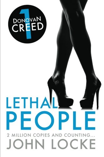 Lethal People A Donovan Creed Novel (volume 1) [Paperback]