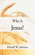 Who Is Jesus [Paperback]