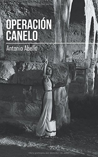 Operacin Canelo (spanish Edition) [Paperback]