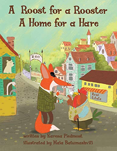 Roost for a Rooster  A Home for a Hare [Paperback]