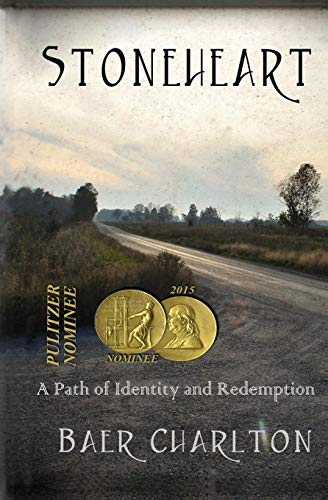 Stoneheart A Path Of Identity And Redemption [Paperback]
