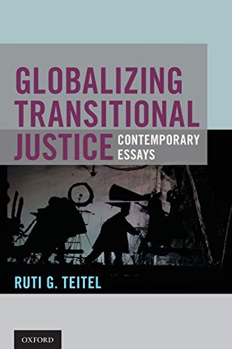 Globalizing Transitional Justice [Paperback]