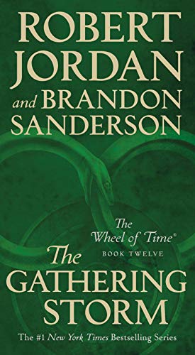 The Gathering Storm Book Twelve of the Wheel of Time [Paperback]