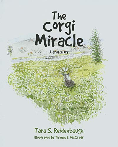 Corgi Miracle  A True Story [Paperback]