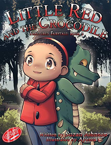 Little Red and the Crocodile [Hardcover]