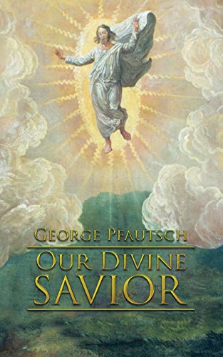 Our Divine Savior [Paperback]