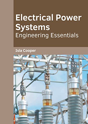 Electrical Power Systems Engineering Essentials