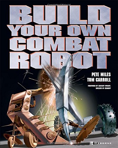 Build Your Own Combat Robot [Paperback]