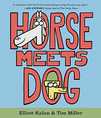 Horse Meets Dog [Hardcover]