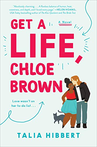 Get a Life, Chloe Brown A Novel [Paperback]