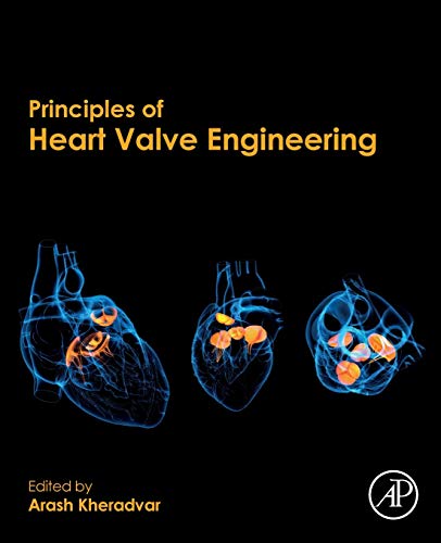 Principles of Heart Valve Engineering [Paperback]