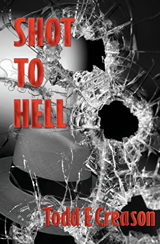 Shot To Hell [Paperback]