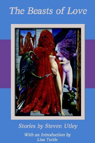 The Beasts Of Love [Paperback]