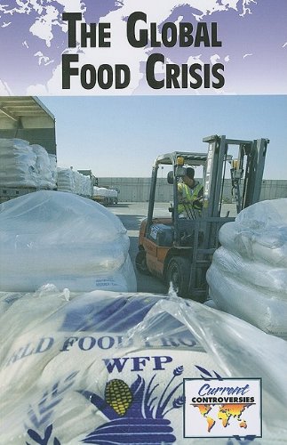 Global Food Crisis (current Controversies) [Paperback]
