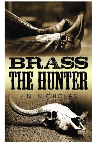 Brass The Hunter (1) (volume 1) [Paperback]