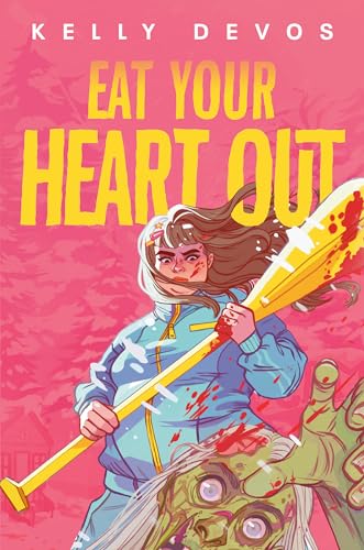 Eat Your Heart Out [Hardcover]