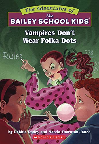 Vampires Don&39t Wear Polka Dots A Graphix Chapters Book (The Adventures of t [Hardcover]