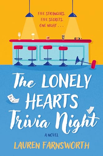 The Lonely Hearts Trivia Night A Novel [Hardcover]