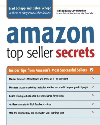 Amazon Top Seller Secrets Insider Tips From Amazon's Most Successful Sellers [Paperback]