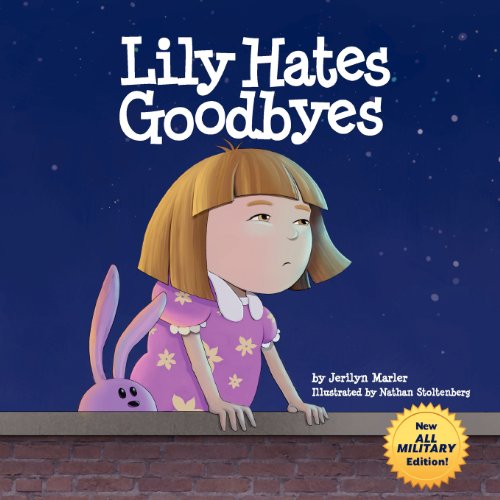 Lily Hates Goodbyes (all Military Version) [Paperback]