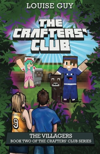The Villagers Book Two Of The Crafters' Club Series [Paperback]