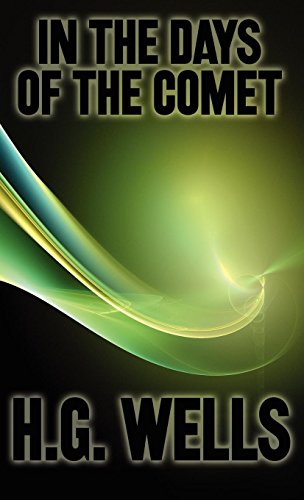 In The Days Of The Comet [Hardcover]