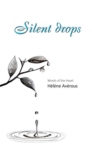 Silent Drops [Paperback]