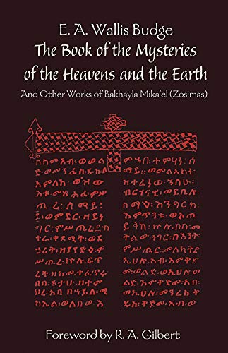 The Book Of The Mysteries Of The Heavens And The Earth And Other Works Of Bakha [Paperback]