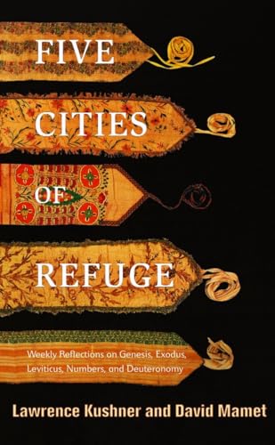 Five Cities of Refuge Weekly Reflections on Genesis, Exodus, Leviticus, Numbers [Hardcover]