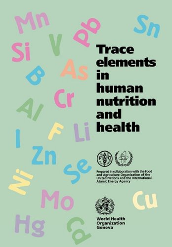 Trace Elements in Human Nutrition and Health [Paperback]