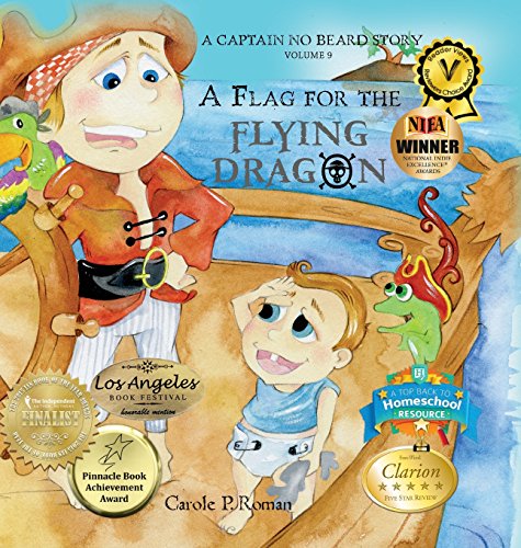 A Flag For The Flying Dragon A Captain No Beard Story [Hardcover]