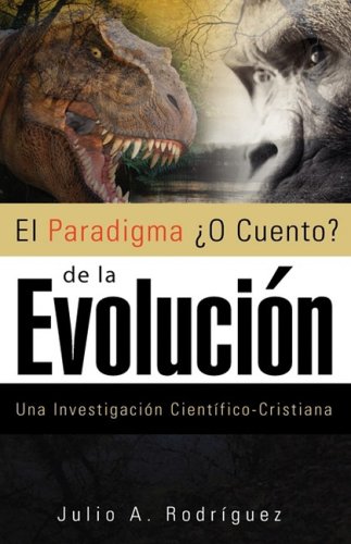 Paradigma O Cuento de la Evolucion [Hardcover]
