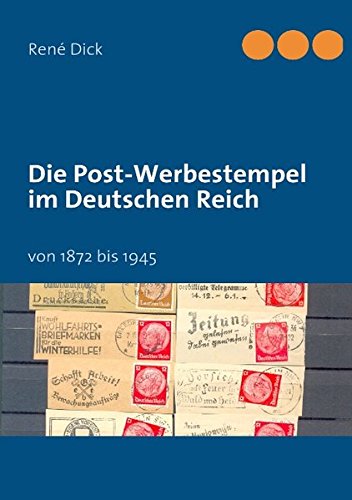 Die Post-Werbestempel Im Deutschen Reich (german Edition) [Paperback]