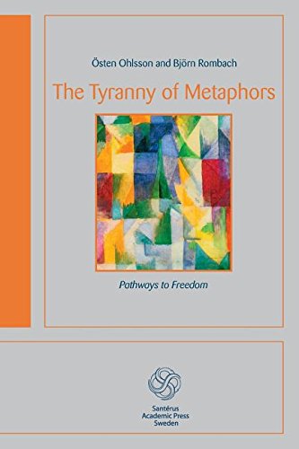 The Tyranny Of Metaphors [Paperback]