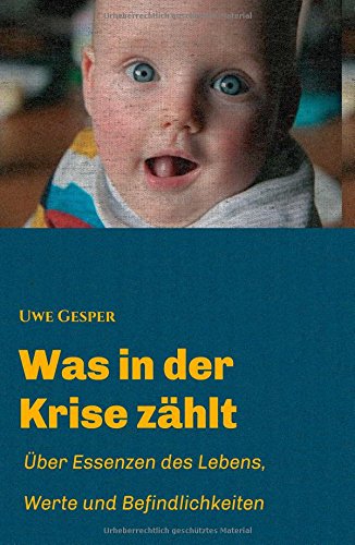 Was In Der Krise Zhlt (german Edition) [Hardcover]